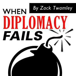 When Diplomacy Fails